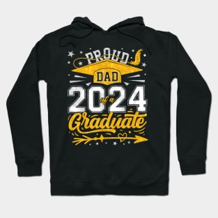 Proud Dad Of A Class Of 2024 Graduate Hoodie